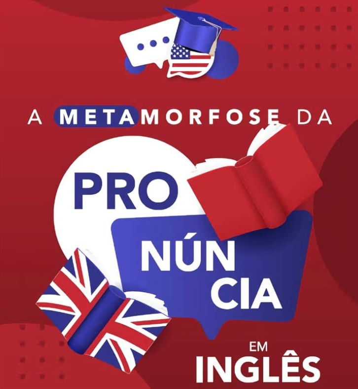 Promoção do e-book Metamorfose da Pronúncia do Inglês